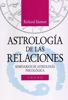 Imagen de ASTROLOGIA DE LAS RELACIONES "Richard Idemon"