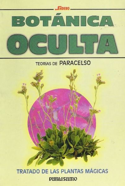 Imagen de BOTÁNICA OCULTA. LAS PLANTAS MÁGICAS