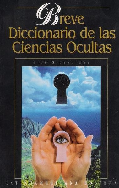 Imagen de BREVE DICCIONARIO DE LAS CIENCIAS OCULTAS