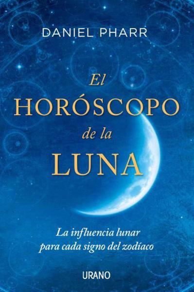 Imagen de El horóscopo de la luna. Daniel Pharr