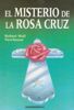 Imagen de EL MISTERIO DE LA ROSA CRUZ