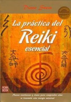 Imagen de La práctica del Reiki Esencial