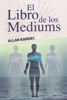 Imagen de El libro de los médiums