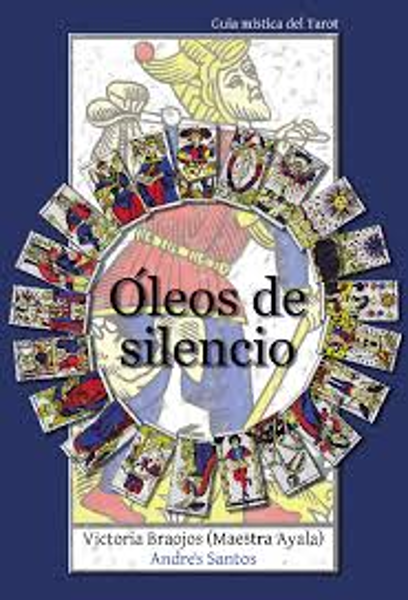 Imagen de Manual de Tarot "Óleos de silencio"