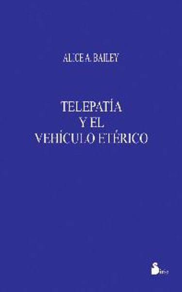 Picture of Telepatía y el vehículo etérico.