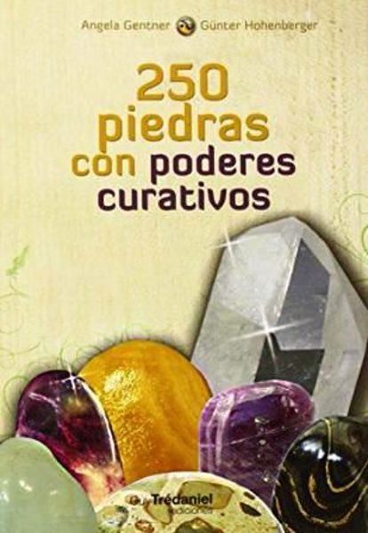 Imagen de 250 PIEDRAS CON PODERES CURATIVOS