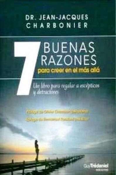 Imagen de 7 BUENAS RAZONES PARA CREER EN EL MAS ALLA 