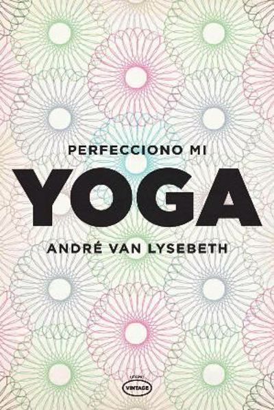 Imagen de PERFECCIONO MI YOGA