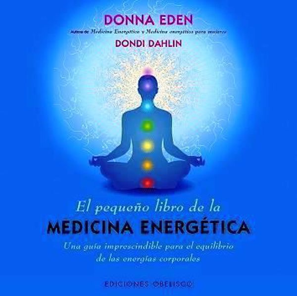 Imagen de EL PEQUEÑO LIBRO DE LA MEDICINA ENERGÉTICA