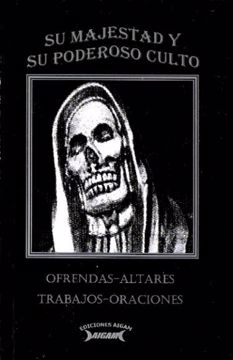 Imagen de SU MAJESTAD Y SU PODEROSO CULTO