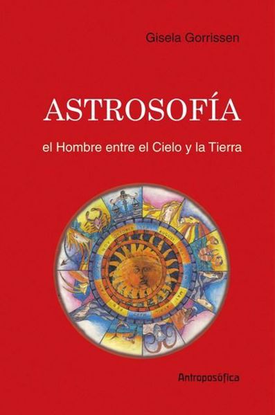 Imagen de ASTROSOFÍA  Gorrissen, Gisela