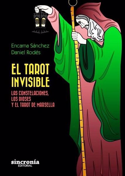 Imagen de EL TAROT INVISIBLE   Rodés, Daniel, Sánchez, Encarna