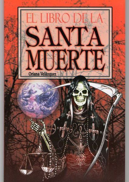 Imagen de EL LIBRO DE LA SANTA MUERTE