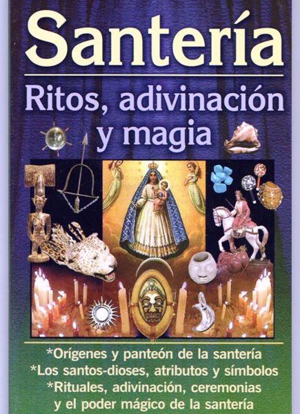 Imagen de SANTERIA: RITOS, ADIVINACION Y MAGIA