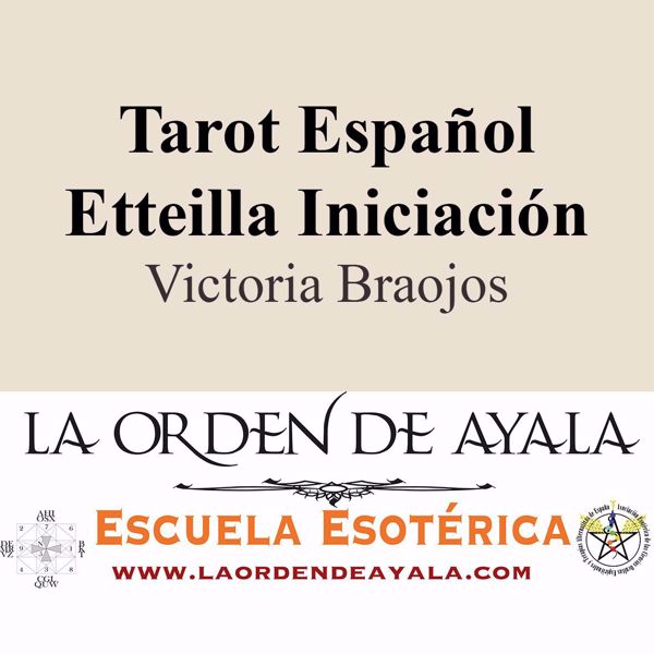 Imagen de Tarot español. Etteilla Curso iniciación. Victoria Braojos.