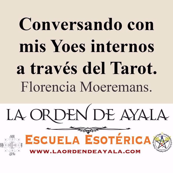 Imagen de Conversando con mis Yoes internos a través del Tarot. Florencia Moeremans.