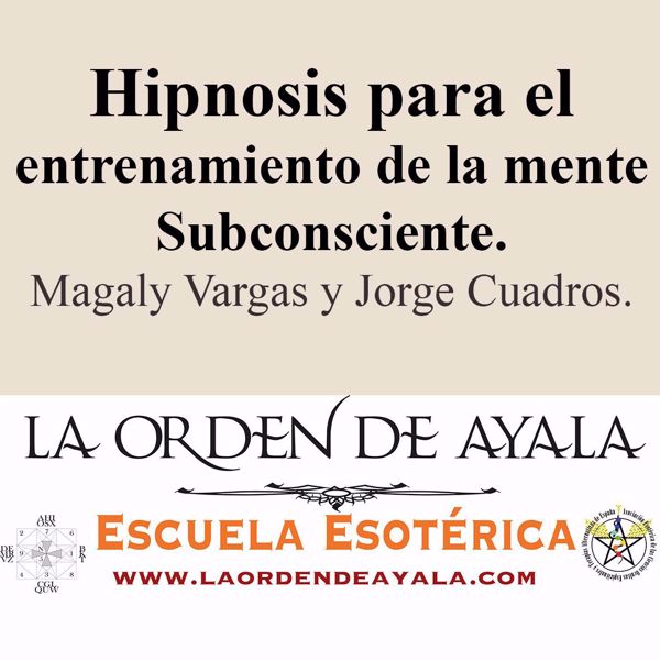 Imagen de Hipnosis para el entrenamiento de la mente subconsciente. Magaly Vargas y Jorge Cuadros.