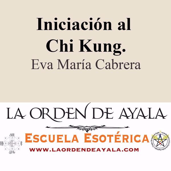 Imagen de Iniciación al Chi kung. Eva María cabrera.