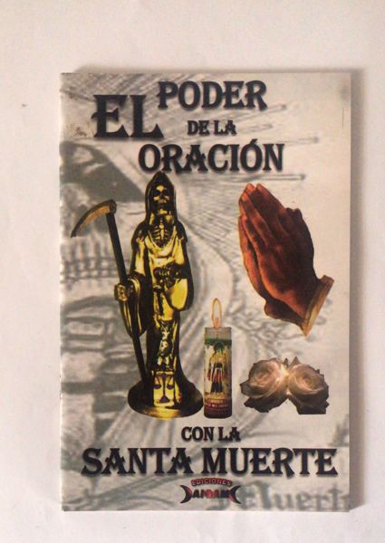 Imagen de EL PODER DE LA ORACION CON LA SANTA MUERTE