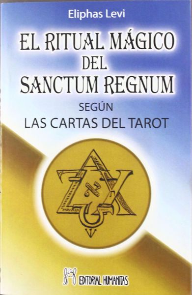 Imagen de EL RITUAL MÁGICO DEL SANCTUM REGNUM SEGÚN LAS CARTAS DEL TAROT