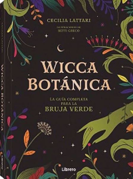 Imagen de Wicca Botánica. Cecilia Lattari.