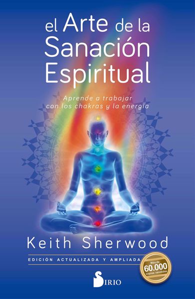 Imagen de El Arte de la Sanación Espiritual. Keith Sherwood