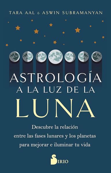 Imagen de Astrología a la luz de la luna. Tara Aal, Aswin Subramanyan