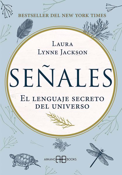Imagen de Señales. El lenguaje secreto del universo. Laura Lynne Jackson